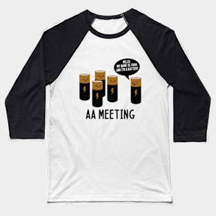 AA MEETING Baseball T-Shirt